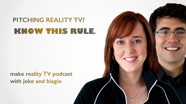 Pitching-Reality-TV-Know-This-Rule