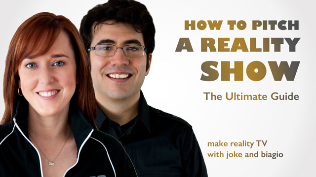 How to Pitch a Reality Show