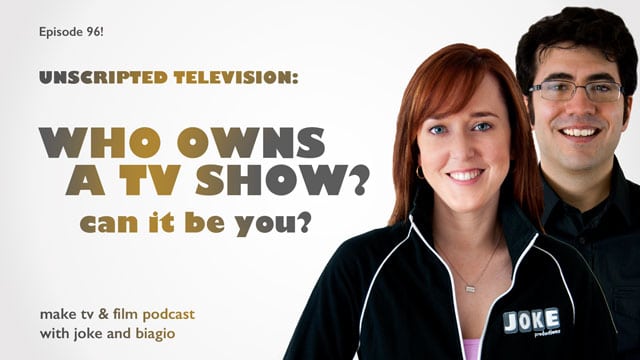 who owns a tv show? can it be you?